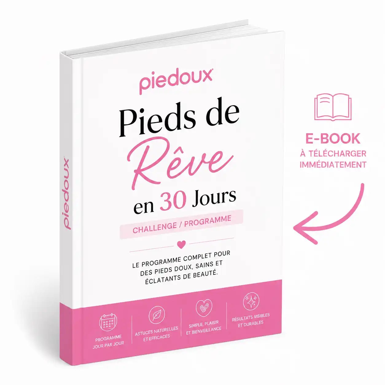 E-Book : Pieds de Rêve en 30 Jours